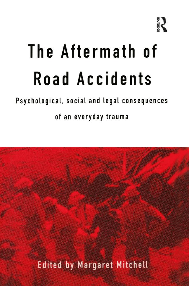 The Aftermath of Road Accidents by Margaret Mitchell