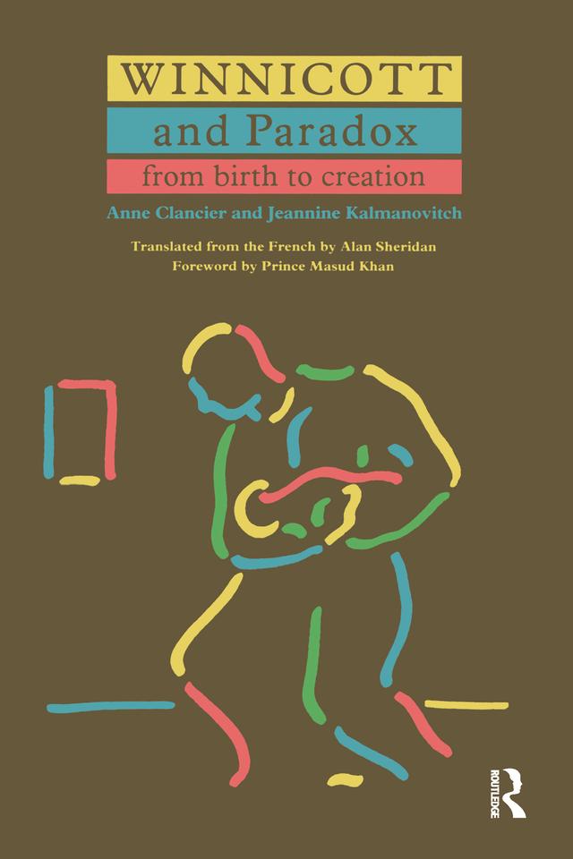 Winnicott and Paradox by Anne Clancier, Jeannine Kalmanovitch