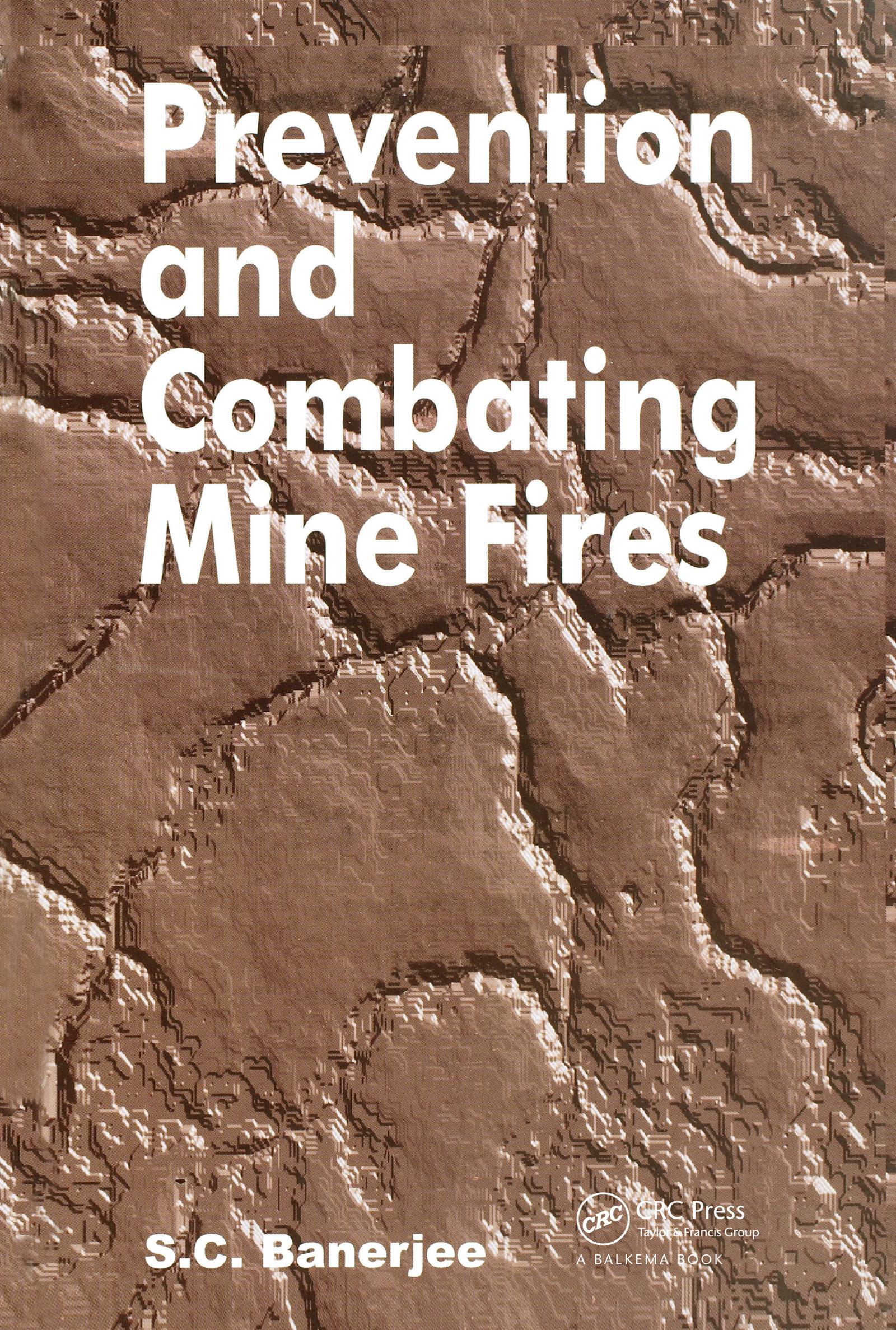 Prevention and Combating Mine Fires