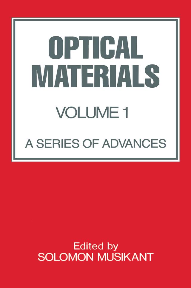 Optical Materials by Solomon Musikant
