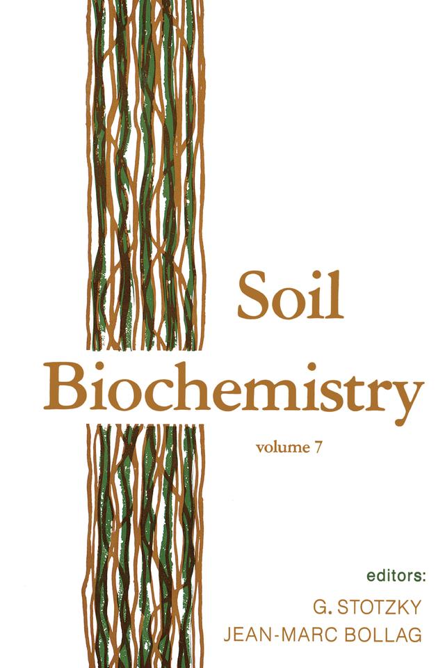 Soil Biochemistry by G. Stotzky, Jean-Marc Bollag