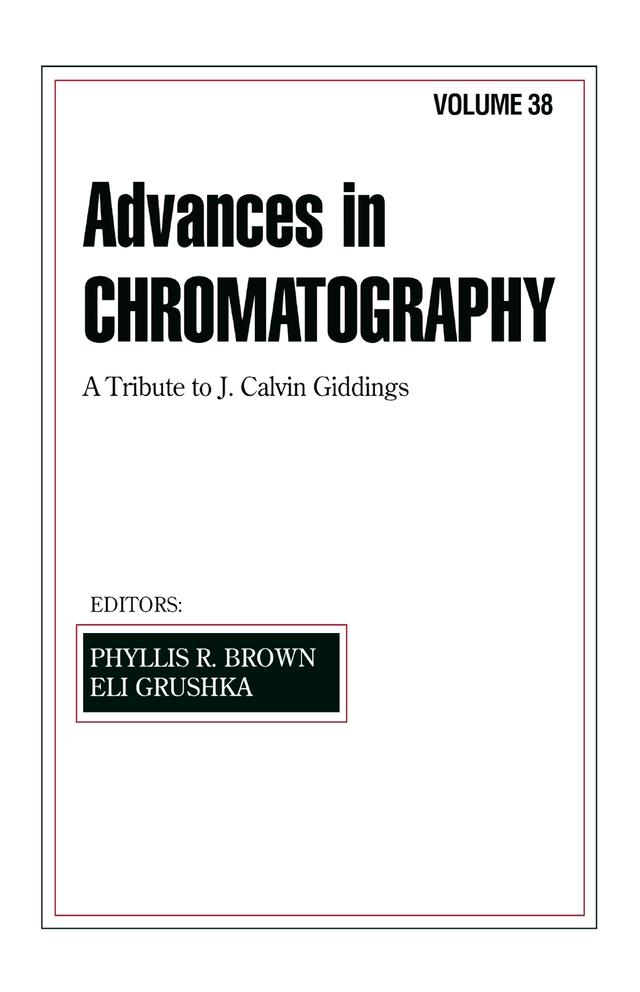 Advances in Chromatography by Phyllis R. Brown