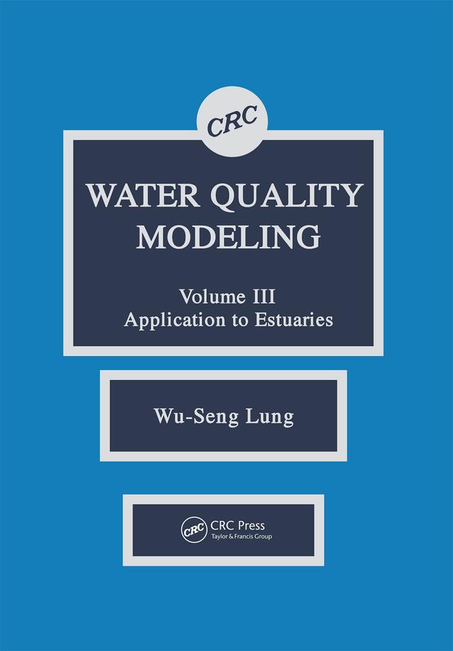 Water Quality Modeling by Wu-Seng Lung