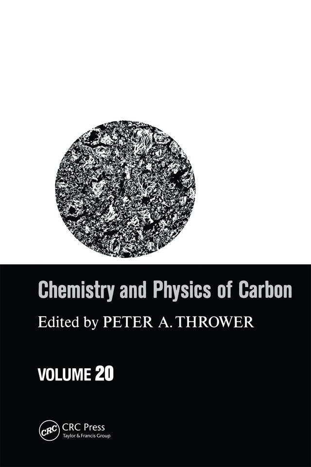 Chemistry & Physics of Carbon by Peter A. Thrower