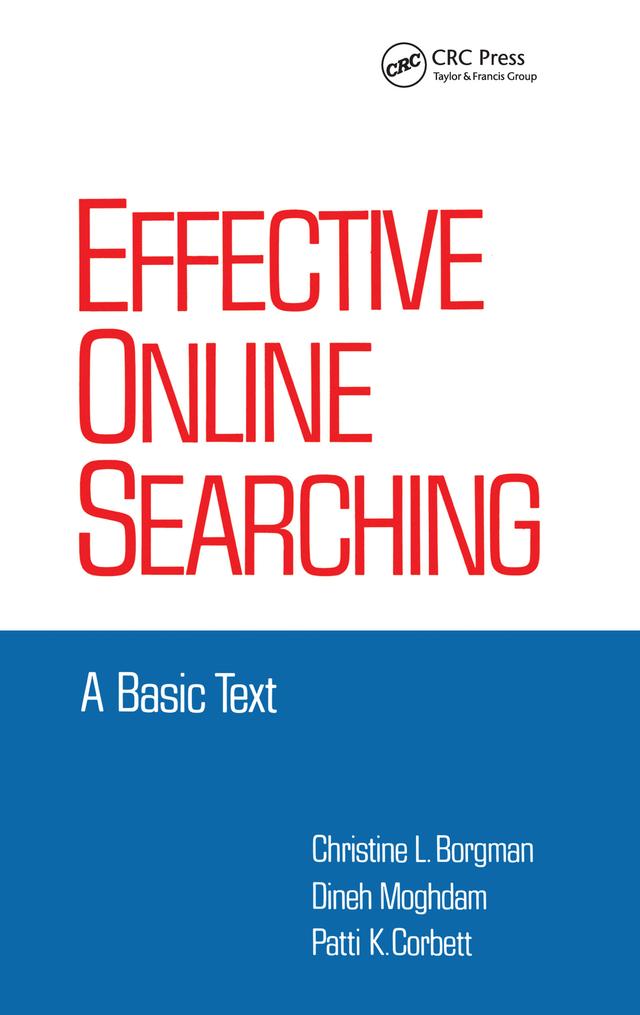 Effective Online Searching by Christine L. Borgman, Dineh Moghdam, Patti K. Corbett