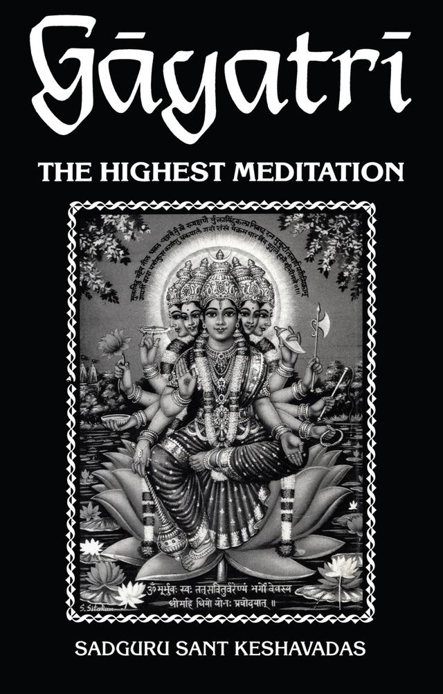 Gayatri by Sadguru Sant Keshavadas