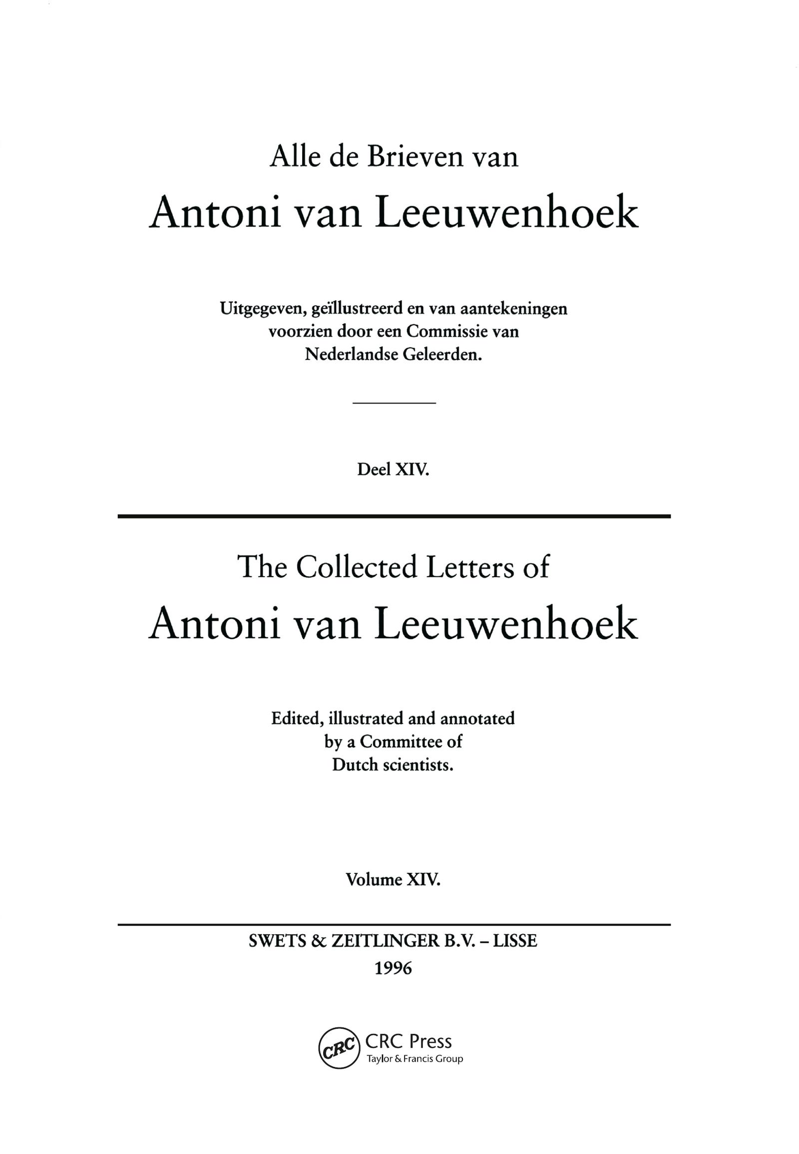 The Collected Letters of Antoni Van Leeuwenhoek - Volume 14