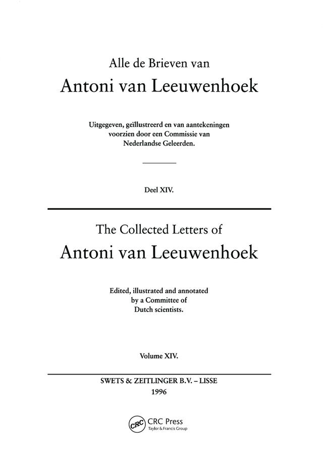 The Collected Letters of Antoni Van Leeuwenhoek - Volume 14 by A Committee of Dutch Scientists