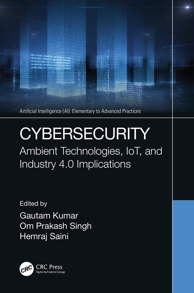 Cybersecurity by Gautam Kumar, Hemraj Saini, Om Prakash Singh
