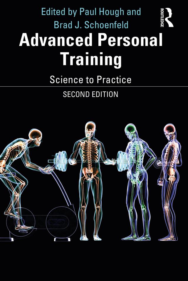 Advanced Personal Training by Brad Schoenfeld, Paul Hough