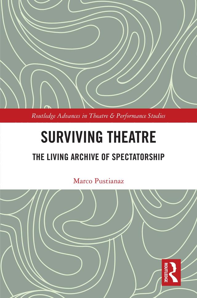 Surviving Theatre by Marco Pustianaz