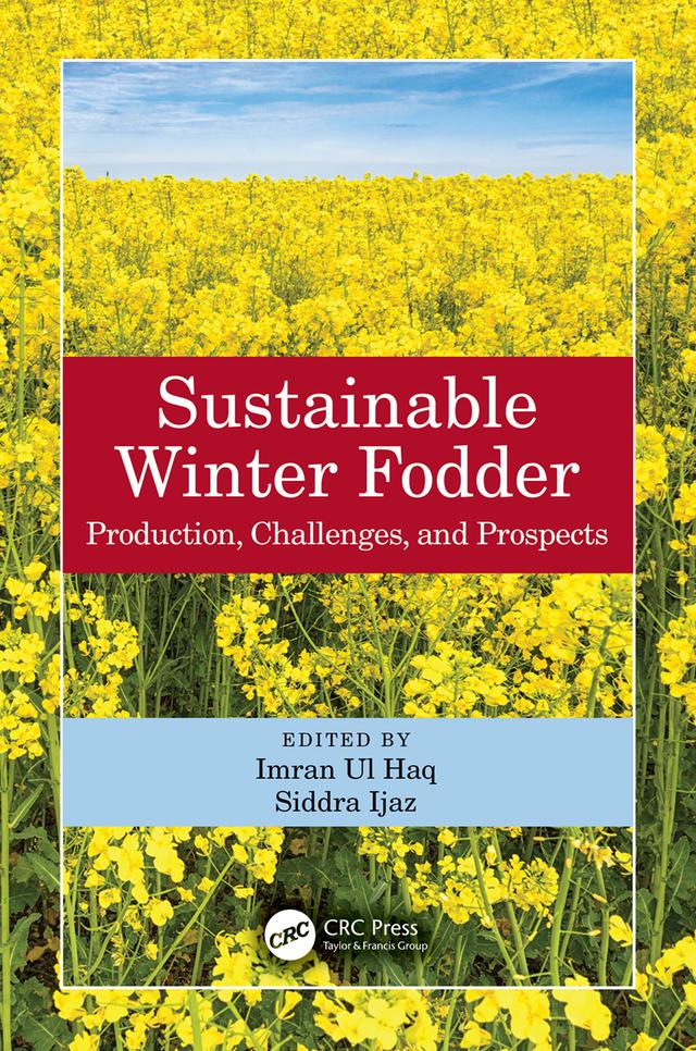 Sustainable Winter Fodder by Imran ul Haq, Siddra Ijaz
