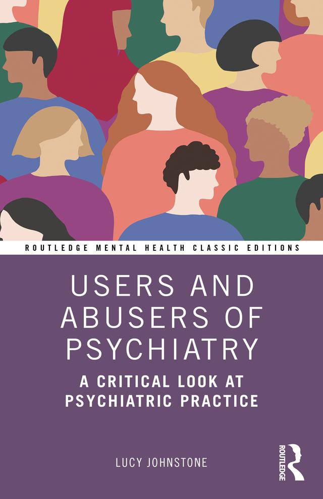 Users and Abusers of Psychiatry by Lucy Johnstone