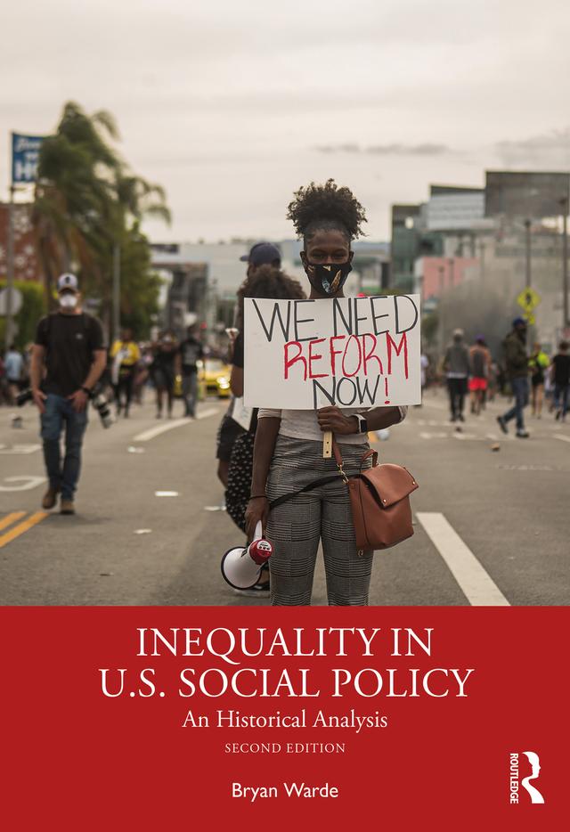 Inequality in U.S. Social Policy by Bryan Warde