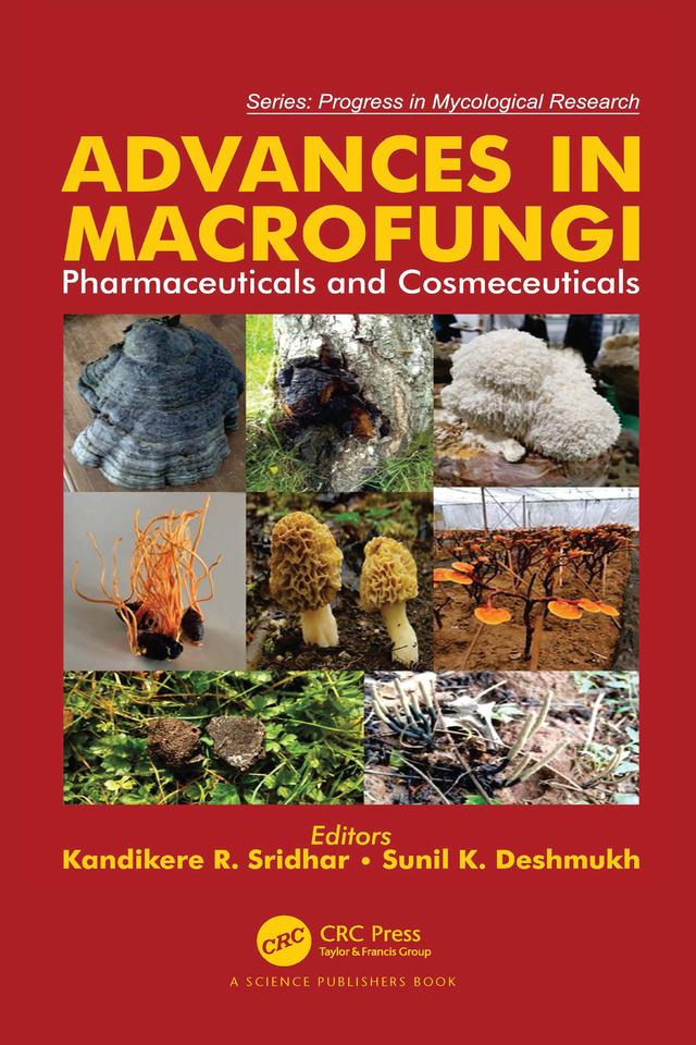 Advances in Macrofungi by Kandikere R. Sridhar, Sunil Kumar Deshmukh