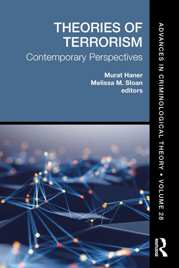 Theories of Terrorism by Melissa M. Sloan, Murat Haner
