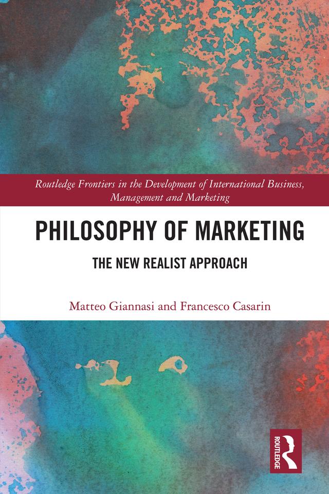 Philosophy of Marketing by Francesco Casarin, Matteo Giannasi