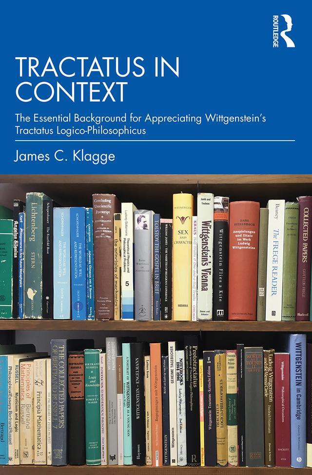 Tractatus in Context by James C. Klagge