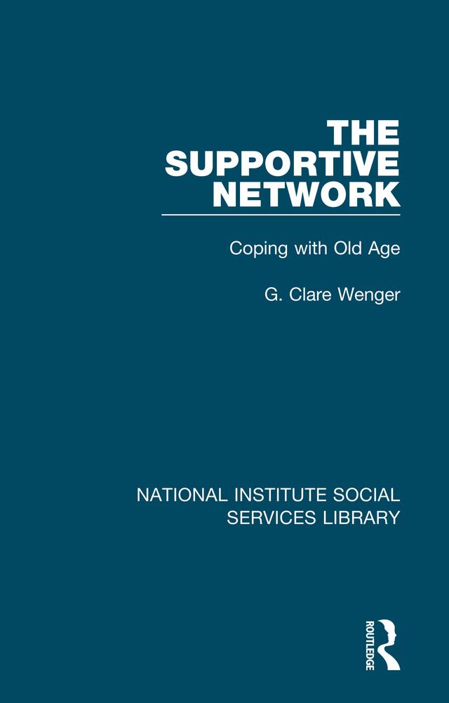The Supportive Network by G. Clare Wenger