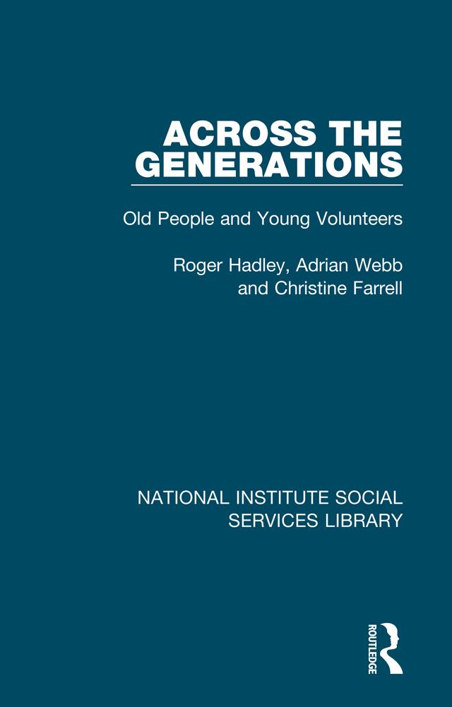 Across the Generations by Adrian Webb, Christine Farrell, Roger Hadley