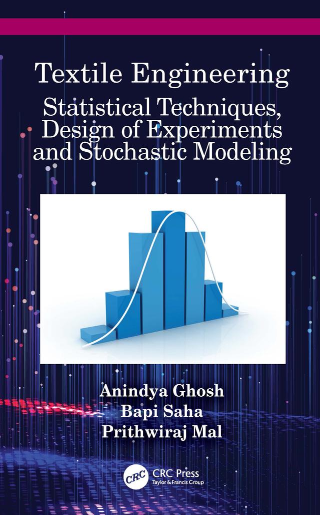 Textile Engineering by Anindya Ghosh, Bapi Saha, Prithwiraj Mal