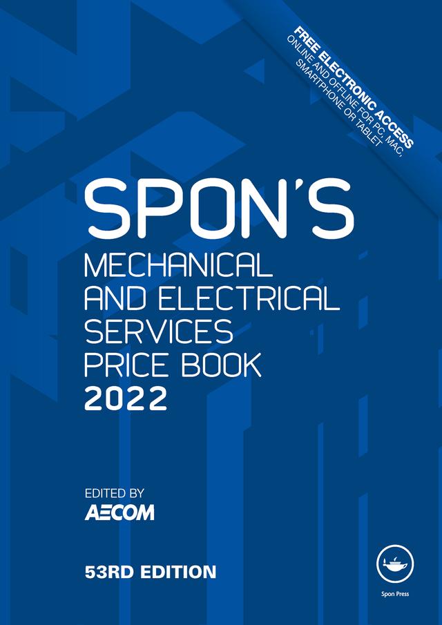 Spon's Mechanical and Electrical Services Price Book 2022 by AECOM