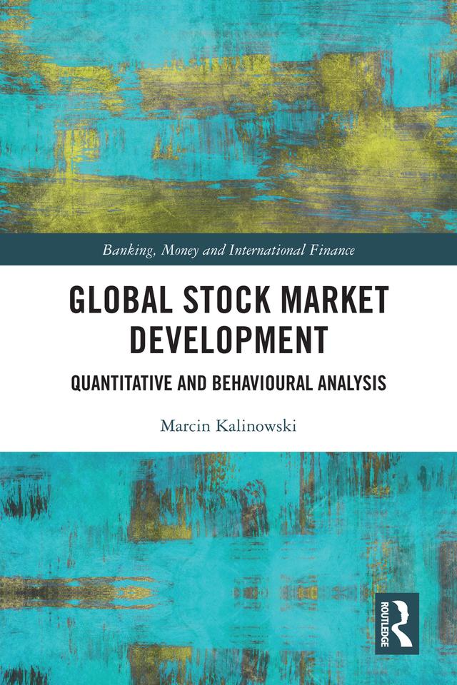Global Stock Market Development by Marcin Kalinowski