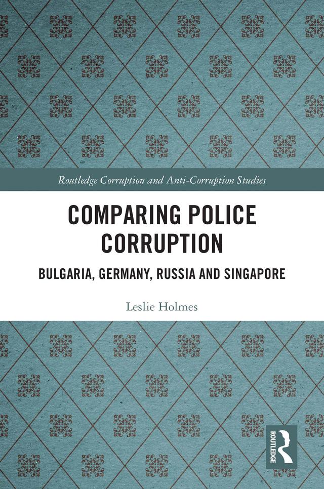 Comparing Police Corruption by Leslie Holmes