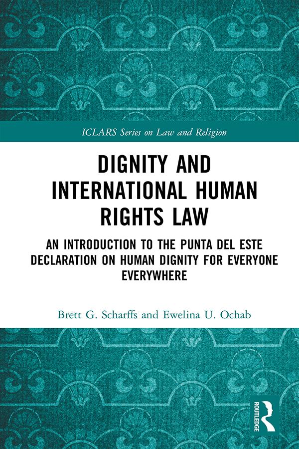 Dignity and International Human Rights Law