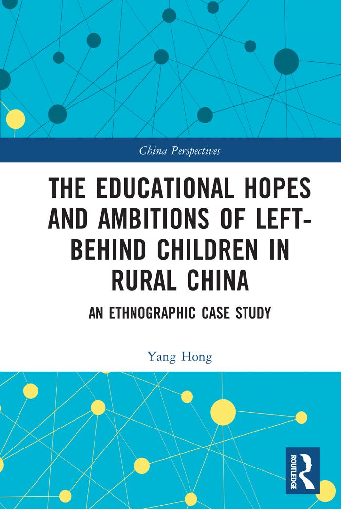 The Educational Hopes and Ambitions of Left-Behind Children in Rural China