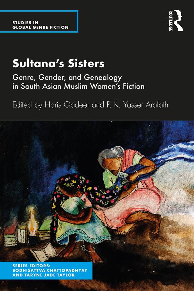Sultana’s Sisters by Haris Qadeer, P. K. Yasser Arafath
