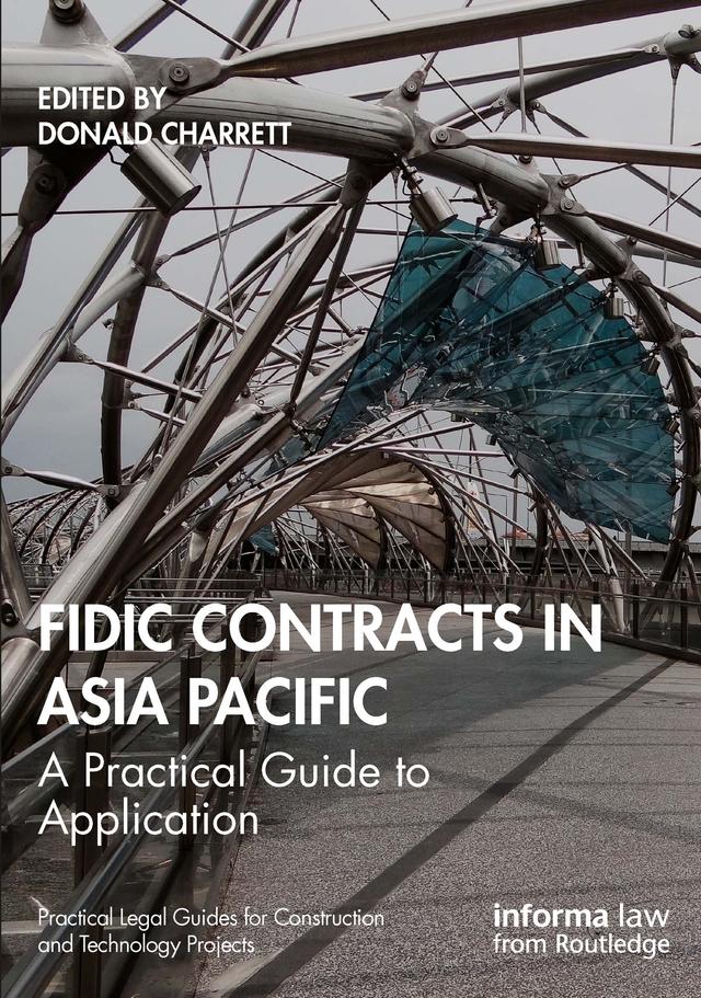 FIDIC Contracts in Asia Pacific by Donald Charrett