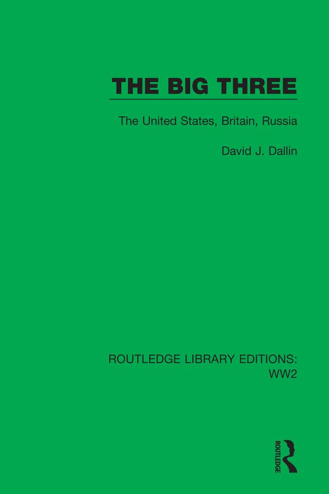 The Big Three by David J. Dallin