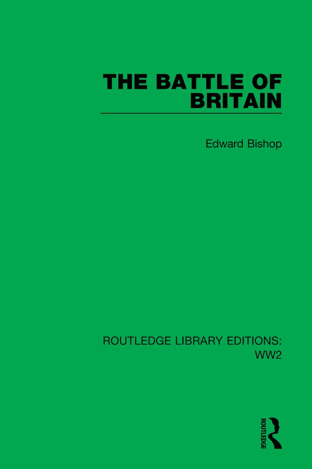 The Battle of Britain by Edward Bishop