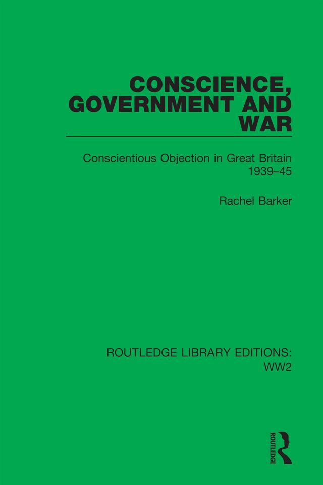 Conscience, Government and War by Rachel Barker