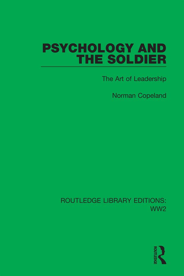 Psychology and the Soldier by Norman Copeland