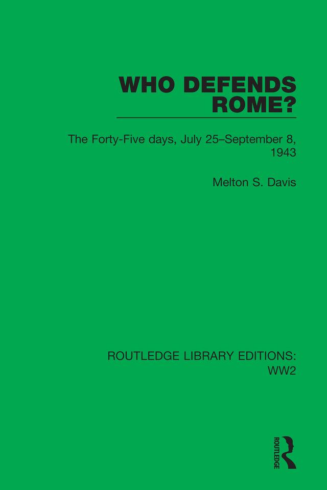Who Defends Rome? by Melton S. Davis
