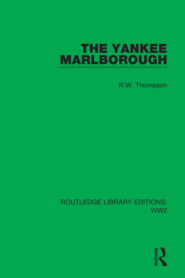 The Yankee Marlborough by R.W. Thompson