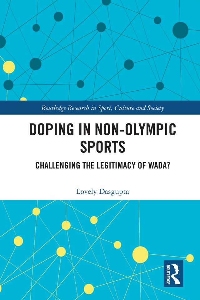 Doping in Non-Olympic Sports by Lovely Dasgupta