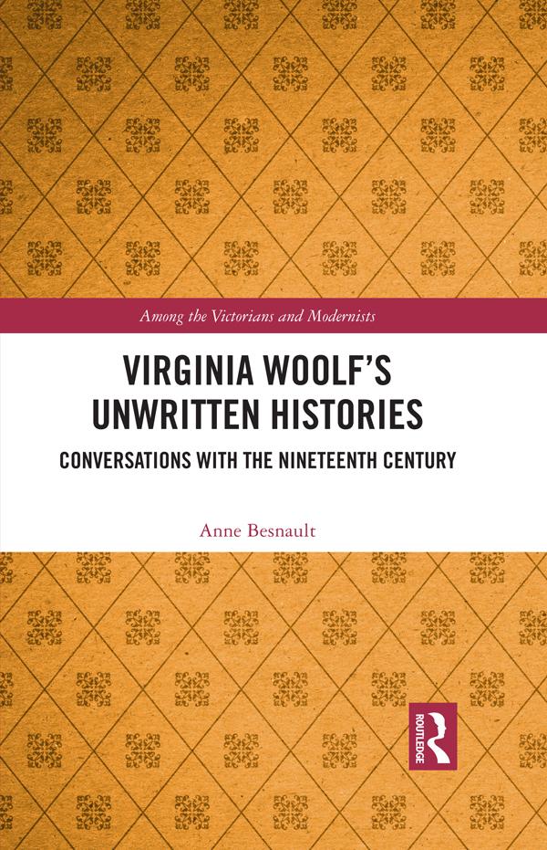 Virginia Woolf’s Unwritten Histories