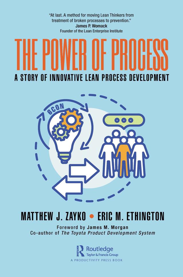 The Power of Process by Eric Ethington, Matthew Zayko