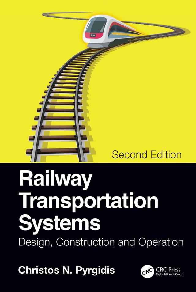 Railway Transportation Systems by Christos N. Pyrgidis
