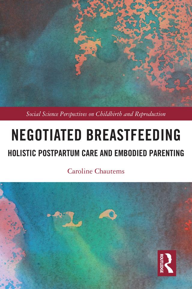 Negotiated Breastfeeding by Caroline Chautems