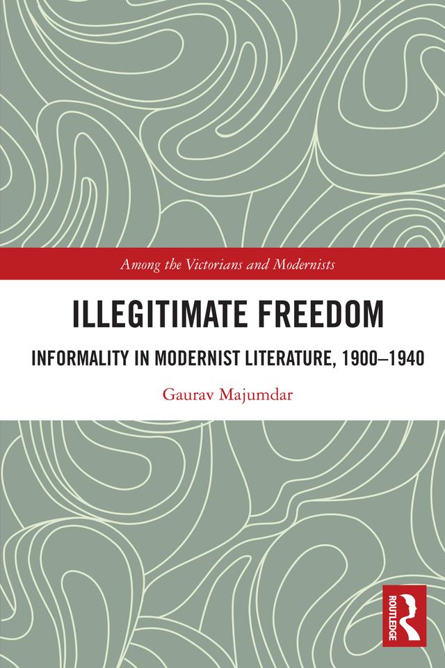 Illegitimate Freedom by Gaurav Majumdar