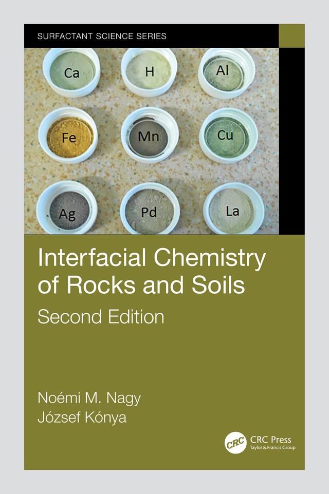 Interfacial Chemistry of Rocks and Soils by József Kónya, Noémi M. Nagy