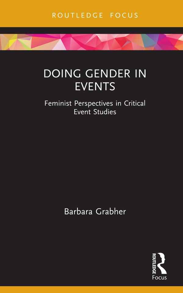 Doing Gender in Events by Barbara Grabher