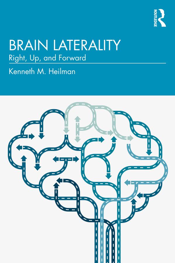 Brain Laterality by Kenneth Heilman