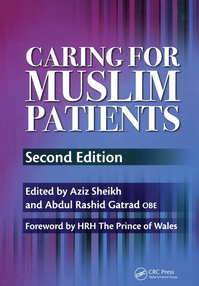 Caring for Muslim Patients by A R Gatrad, Aziz Sheikh
