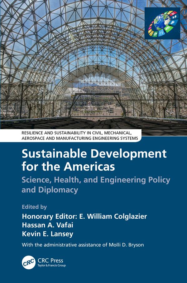 Sustainable Development for the Americas by E. William Colglazier, Hassan A. Vafai, Kevin E. Lansey, Molli D. Bryson