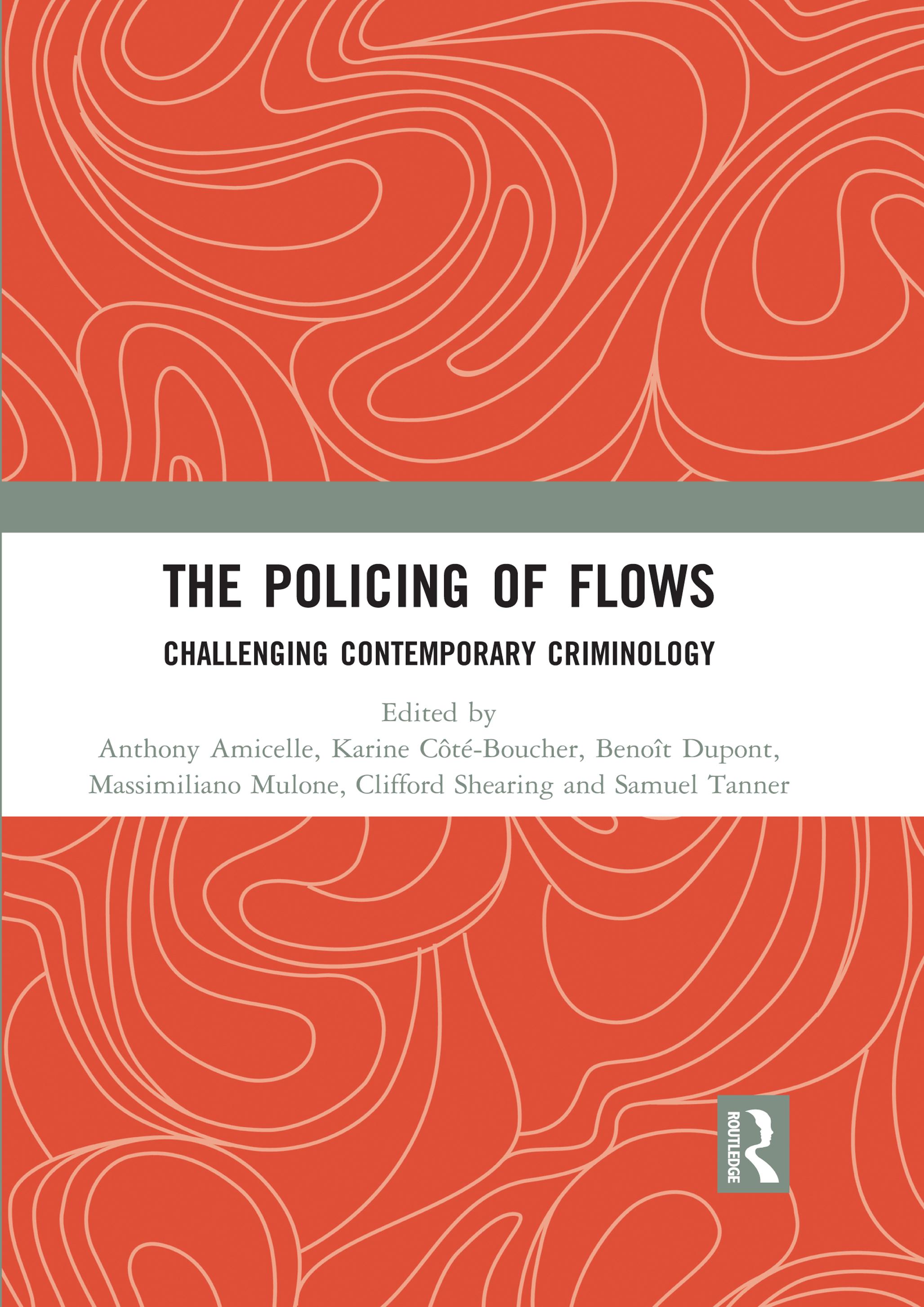The Policing of Flows
